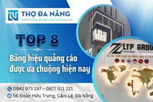 top 8 bảng hiệu quảng cáo được ưa chuộng