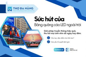 Bảng quảng cáo LED ngoài trời – giải pháp truyền thông hiệu quả