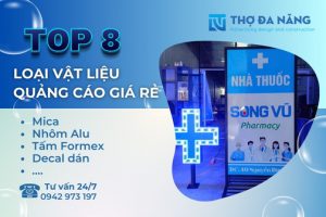 Top 8 Vật Liệu Làm Biển Quảng Cáo Giá Rẻ Thông Dụng Hiện Nay